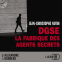 Couverture du livre pour DGSE : la fabrique des agents secrets