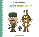 Couverture du livre pour Lapin chasseur