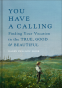 Cover Image: You Have a Calling