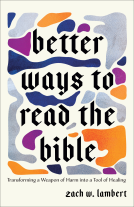 book cover for Better Ways to Read the Bible