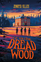Couverture du livre pour Le collège Dread Wood - tome 1