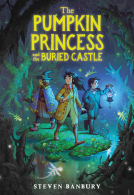 book cover for The Pumpkin Princess and the Buried Castle