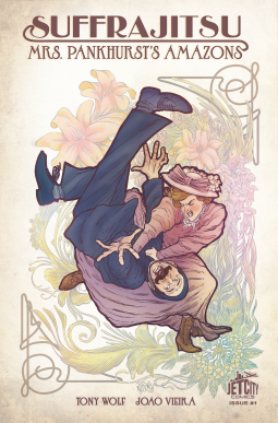 book cover for Suffrajitsu: Mrs. Pankhurst's Amazons #1