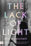 Cover Image: The Lack of Light