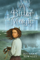 book cover for A Bitter Magic