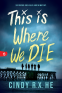 Cover Image: This Is Where We Die