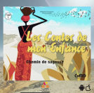 Couverture du livre pour Les Contes de mon Enfance – Tome 1 : Chemin de sagesse