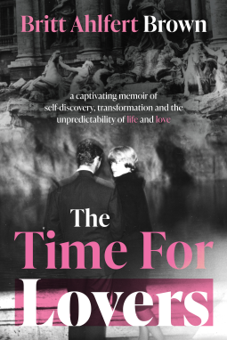book cover for The Time For Lovers