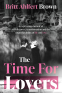 Cover Image: The Time For Lovers