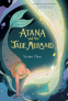Cover Image: Atana: Atana and the Jade Mermaid