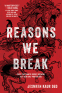 Cover Image: Reasons We Break