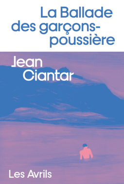 Couverture du livre pour La Ballade des garçons-poussière