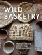 Cover Image: Wild Basketry