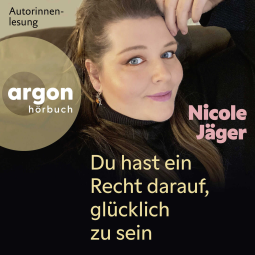 Buchcover für Du hast ein Recht darauf, glücklich zu sein