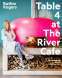 Cover Image: Table 4 at The River Cafe