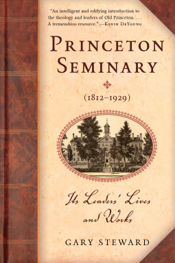 book cover for Princeton Seminary (1812-1929)