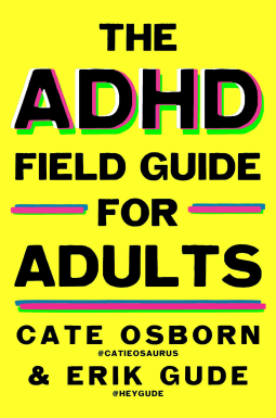 book cover for The ADHD Field Guide for Adults