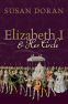 Cover Image: Elizabeth I and Her Circle