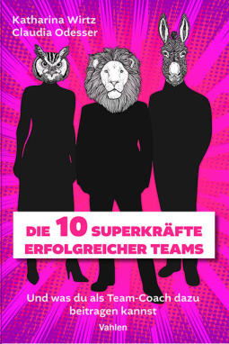 Buchcover für Die 10 Superkräfte erfolgreicher Teams