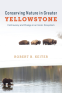 Cover Image: Conserving Nature in Greater Yellowstone