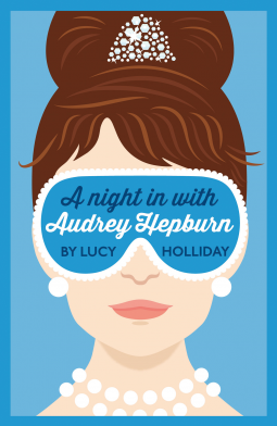 book cover for A Night In With Audrey Hepburn