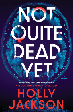 book cover for Not Quite Dead Yet