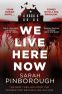 Cover Image: We Live Here Now