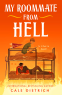 Cover Image: My Roommate from Hell