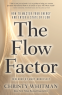 Cover Image: The Flow Factor