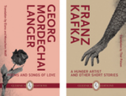 book cover for A Hunger Artist & Other Stories; Poems and Songs of Love