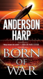 Cover Image: Born of War