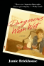 Cover Image: Dangerous When Wet