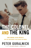 Cover Image: The Colonel and the King