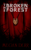 Cover Image: The Broken Forest