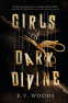 Cover Image: Girls of Dark Divine