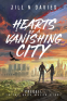 Cover Image: Hearts of a Vanishing City