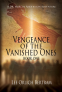 Cover Image: Vengeance of the Vanished Ones