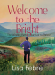 Cover Image: Welcome to the Bright