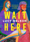 Cover Image: Wait Here