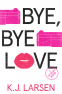 Cover Image: Bye, Bye Love