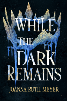 book cover for While the Dark Remains