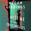 Cover Image: Meet Me at the Crossroads