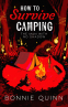 Cover Image: How to Survive Camping