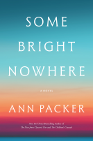 book cover for Some Bright Nowhere