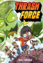 Cover Image: Thrash Force