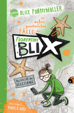 Buchcover für Florentine Blix (3). Die Rache des Seesterns