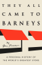 Cover Image: They All Came to Barneys