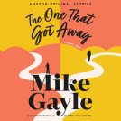 book cover for The One That Got Away