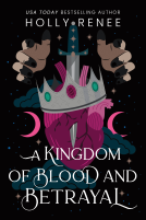 book cover for A Kingdom of Blood and Betrayal (Deluxe Edition)