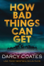 Cover Image: How Bad Things Can Get